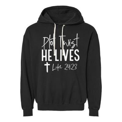Plot Twist He Lives 2423 Jesus Easter Christian Apparel Garment-Dyed Fleece Hoodie