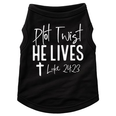 Plot Twist He Lives 2423 Jesus Easter Christian Apparel Doggie Tank