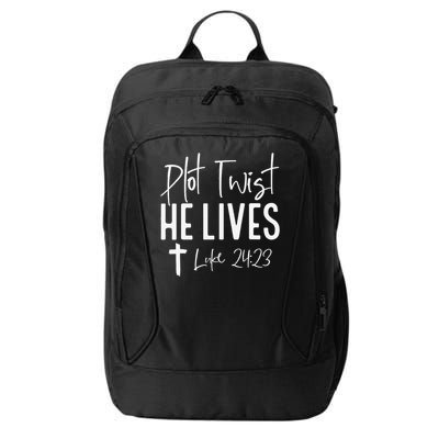 Plot Twist He Lives 2423 Jesus Easter Christian Apparel City Backpack