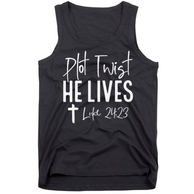 Plot Twist He Lives 2423 Jesus Easter Christian Apparel Tank Top
