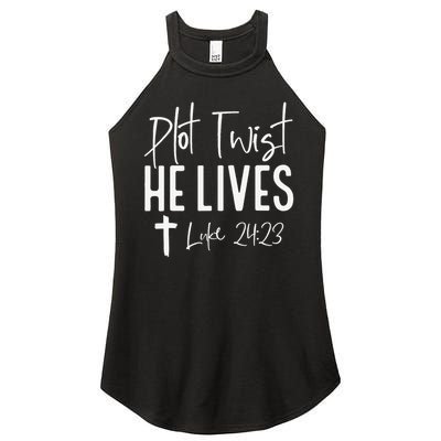 Plot Twist He Lives 2423 Jesus Easter Christian Apparel Women's Perfect Tri Rocker Tank
