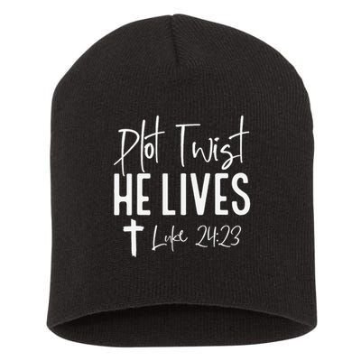 Plot Twist He Lives 2423 Jesus Easter Christian Apparel Short Acrylic Beanie