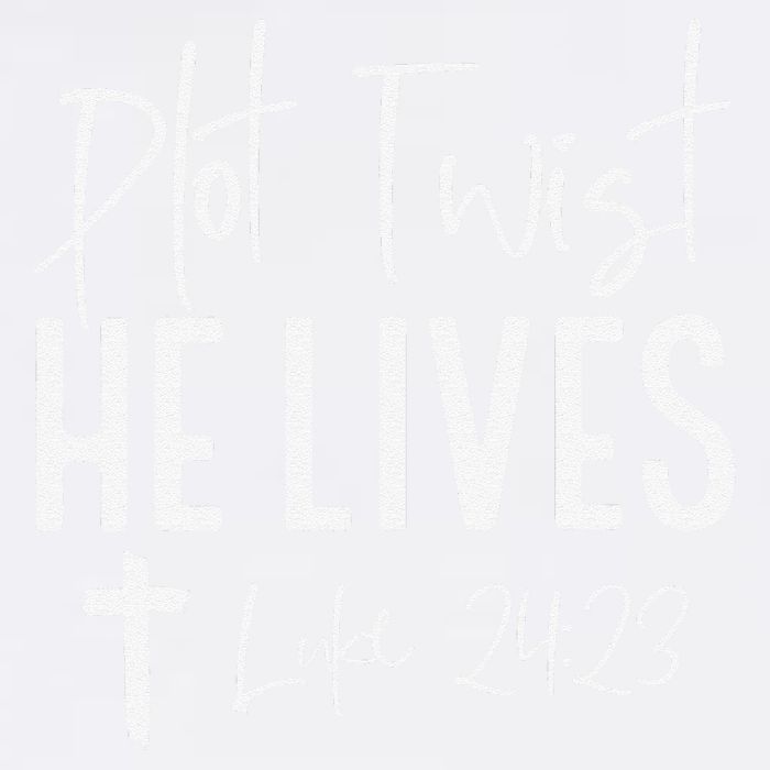 Plot Twist He Lives 2423 Jesus Easter Christian Apparel Garment-Dyed Sweatshirt