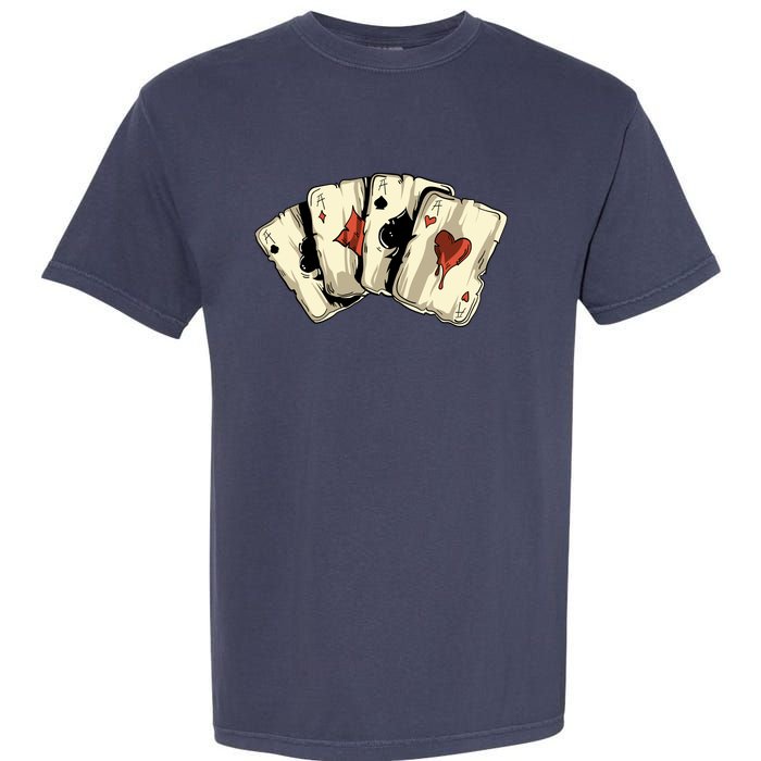 Poker Texas HoldEm Gambling Casino 4 Aces Poker Garment-Dyed Heavyweight T-Shirt