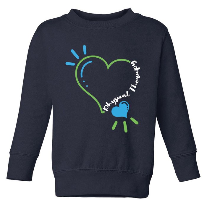 Physical Therapy Heart Physiotherapy PT Rehab Therapist Gift Toddler Sweatshirt