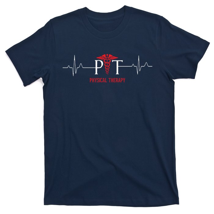 Physical Therapy Heartbeat Shirts Gift For Physical Therapist T-Shirt