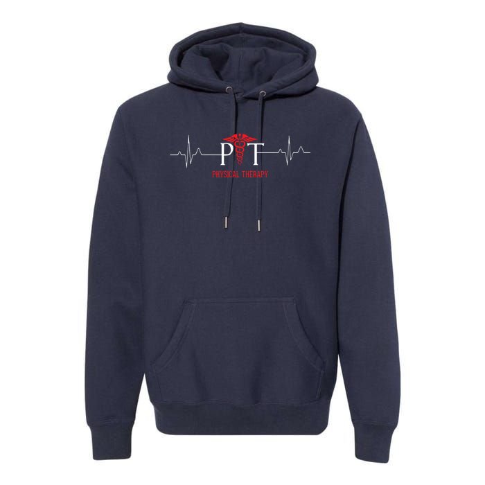 Physical Therapy Heartbeat Shirts Gift For Physical Therapist Premium Hoodie