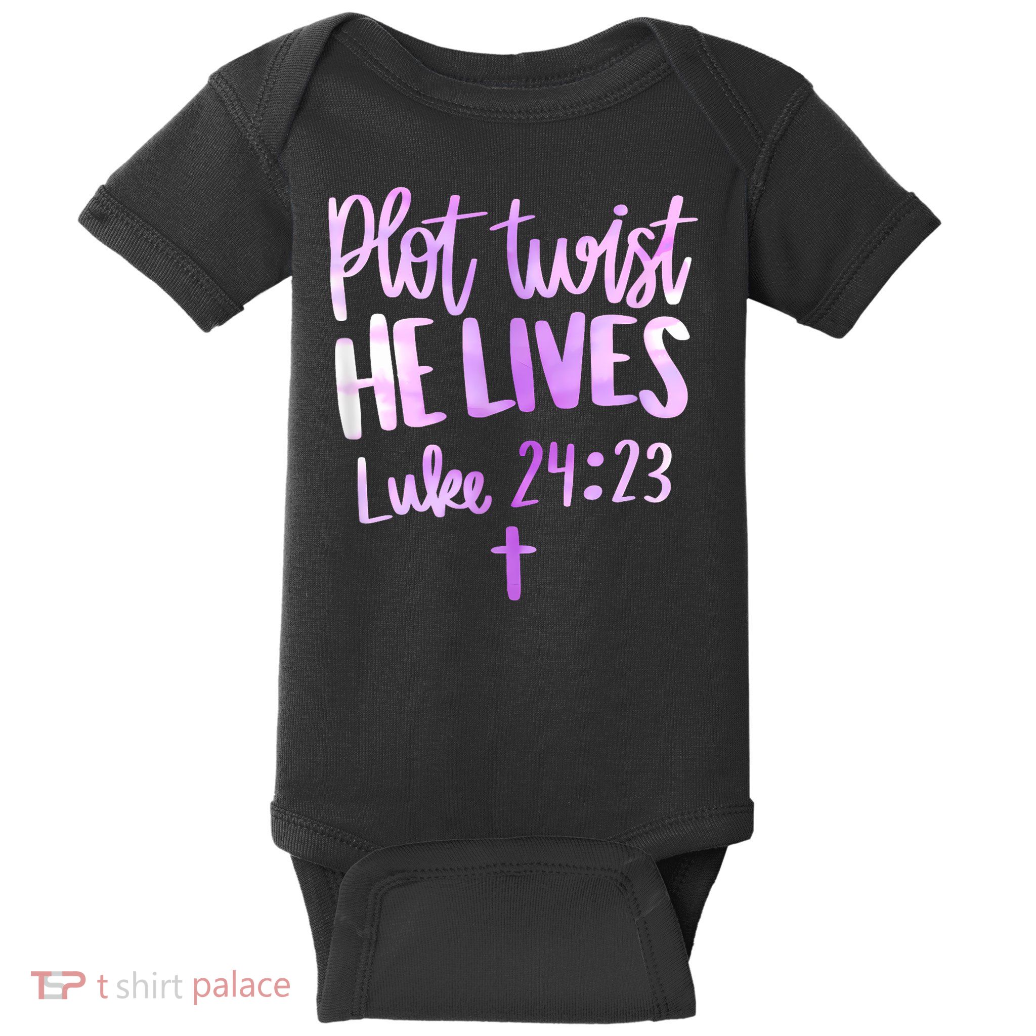 Plot Twist He Lives Jesus Christ Easter Easter Christian Baby Bodysuit