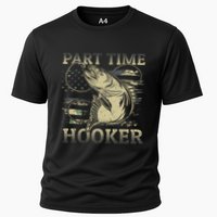 Part Time Hooker Fisher Funny Fishing Cute Gift Cooling Performance Crew T-Shirt