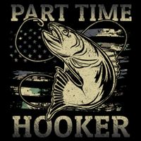 Part Time Hooker Fisher Funny Fishing Cute Gift Cooling Performance Crew T-Shirt