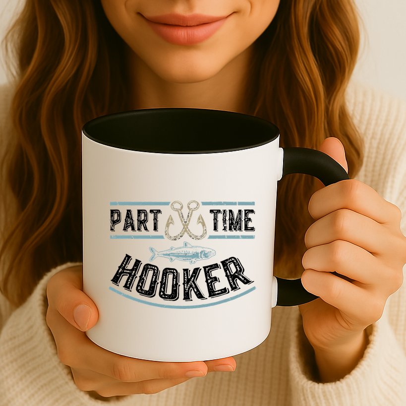 Part Time Hooker Fishing Mug