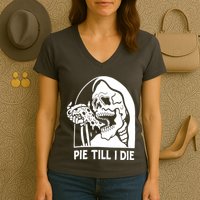 Pie Til I Die Grim Reaper Women's V-Neck T-Shirt
