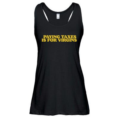 Paying Taxes Is For Virgins Ladies Essential Flowy Tank