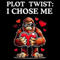 Plot Twist I Chose MeFunny Sasquatch Meme Selflove Bigfoot Tall T-Shirt