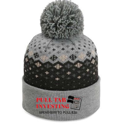 Pull tab investing spend $100 to pull $20 The Baniff Cuffed Pom Beanie