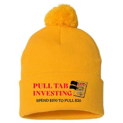 Pull tab investing spend $100 to pull $20 Pom Pom 12in Knit Beanie