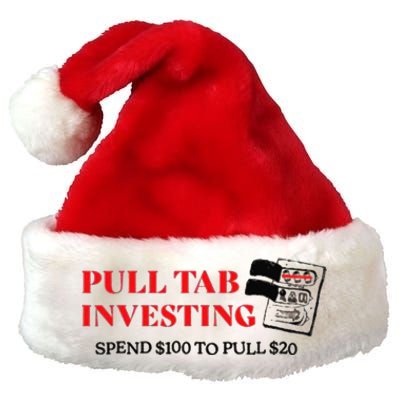 Pull tab investing spend $100 to pull $20 Premium Christmas Santa Hat