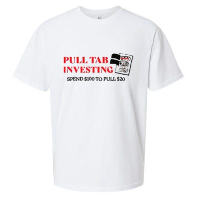 Pull tab investing spend $100 to pull $20 Sueded Cloud Jersey T-Shirt