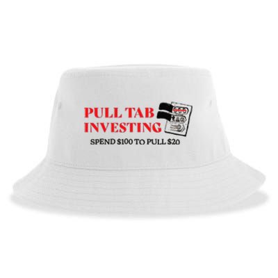 Pull tab investing spend $100 to pull $20 Sustainable Bucket Hat