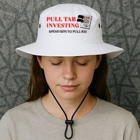 Pull tab investing spend $100 to pull $20 Bucket Hat