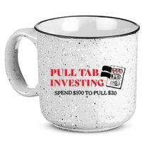 Pull tab investing spend $100 to pull $20 15oz Campfire Ceramic Mug