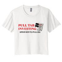 Pull tab investing spend $100 to pull $20 Crop Top