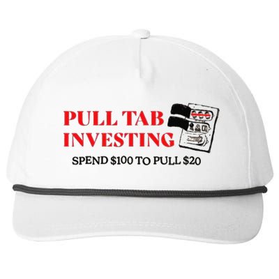 Pull tab investing spend $100 to pull $20 Snapback Five-Panel Rope Hat