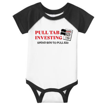 Pull tab investing spend $100 to pull $20 Infant Baby Jersey Bodysuit