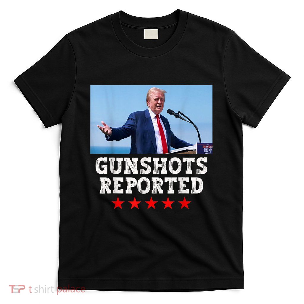 President Trump Is Safe Following Gunshots In His Vicinity T-Shirt