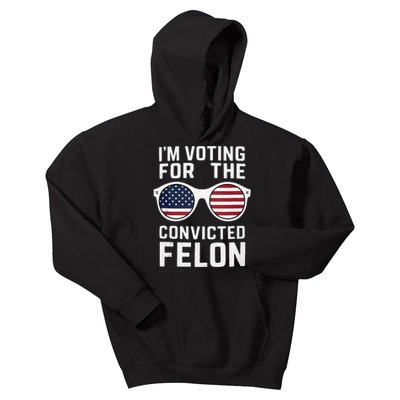 Pro Trump IM Voting For The Convicted Felon Trump 2024 Kids Hoodie