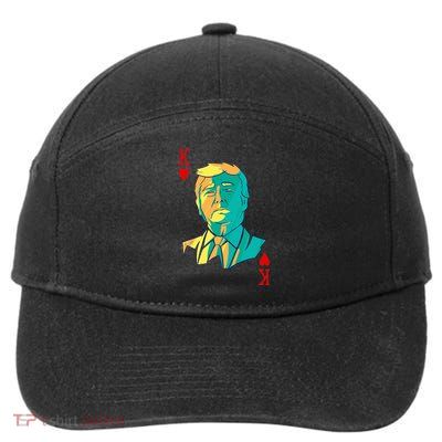 President Trump Is The King Of Hearts Poker Card 7-Panel Snapback Hat