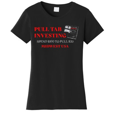 Pull Tab Investing Women's T-Shirt