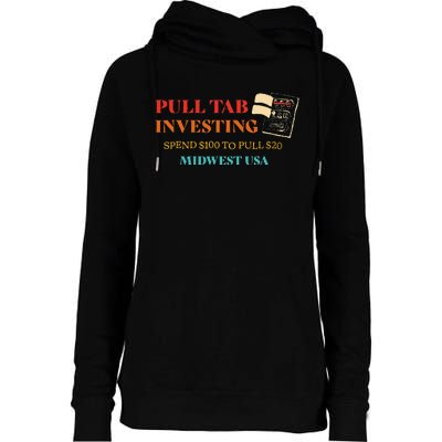 Pull Tab Investing Spend $100 To Pull $20 Midwest Usa Womens Funnel Neck Pullover Hood