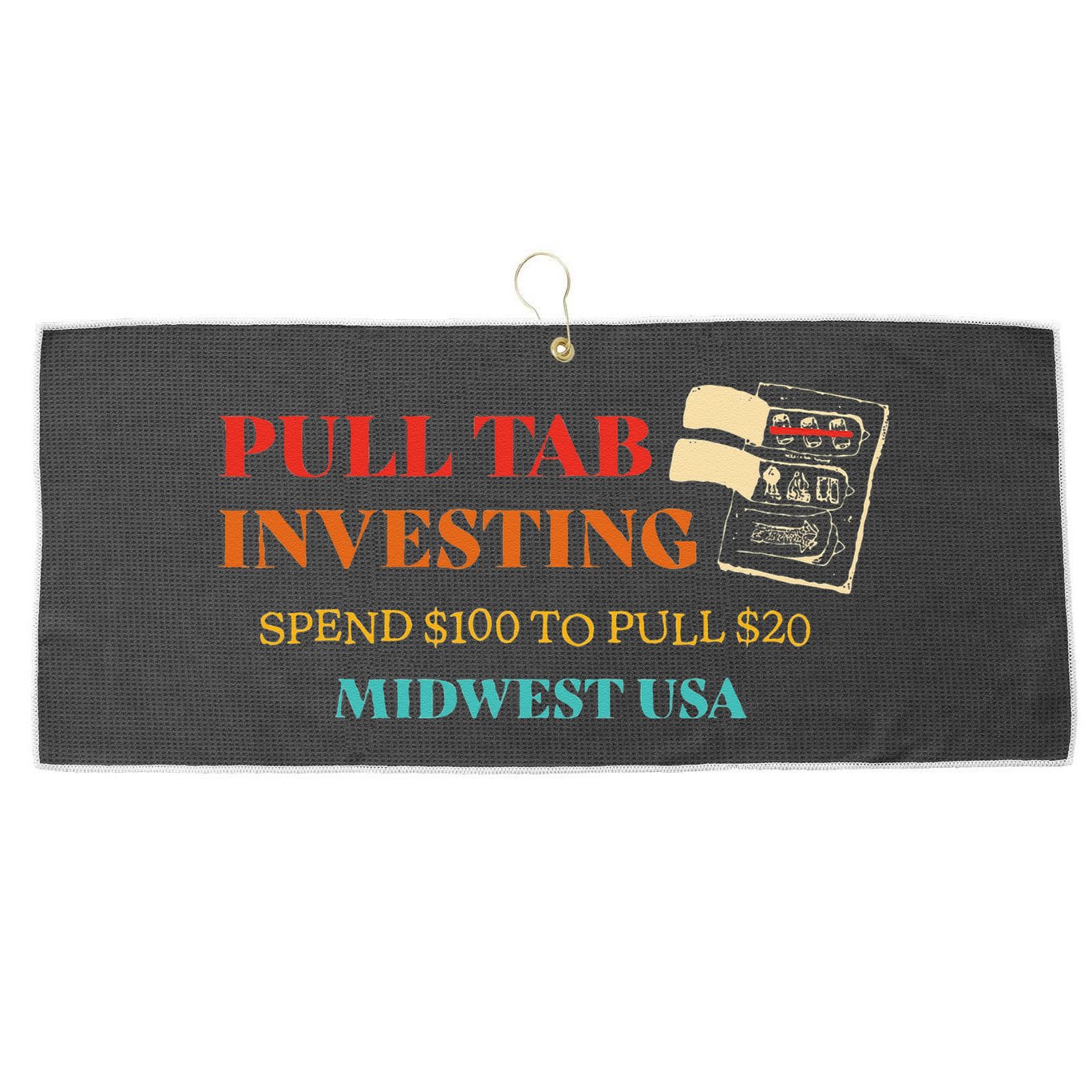 Pull Tab Investing Spend $100 To Pull $20 Midwest Usa Large Microfiber Waffle Golf Towel