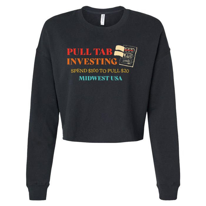 Pull Tab Investing Spend $100 To Pull $20 Midwest Usa Cropped Pullover Crew