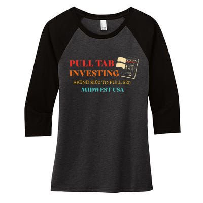 Pull Tab Investing Spend $100 To Pull $20 Midwest Usa Women's Tri-Blend 3/4-Sleeve Raglan Shirt