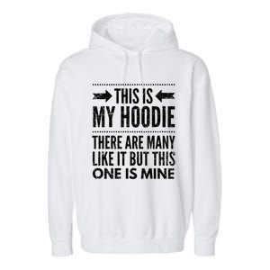 (Print ) This Is My Gift There Are Y Like It Gift Garment-Dyed Fleece Hoodie