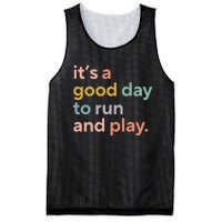 Pe Teacher ItS A Good Day To Run And Play Mesh Reversible Basketball Jersey Tank