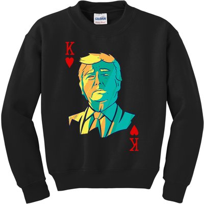 President Trump Is The King Of Hearts Poker Card Kids Sweatshirt