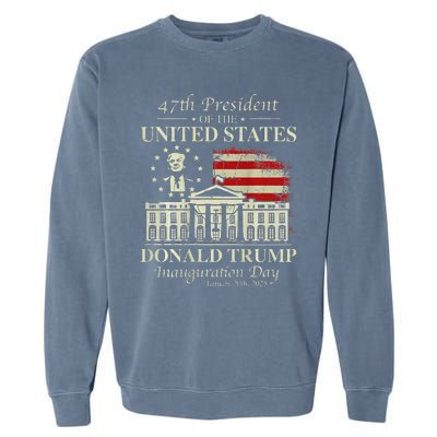 President Trump Inauguration Day 2025 White House Usa Flag Garment-Dyed Sweatshirt