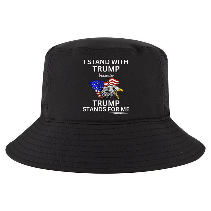 Pro TRUMP I Stand With Trump He Stands FOR Me Vote Trump Cool Comfort Performance Bucket Hat
