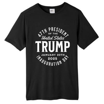 President Trump Inauguration Day 2025 Tall Fusion ChromaSoft Performance T-Shirt