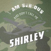 Pilot Tees I Am Serious and Don't Call Me Shirley Legacy Tie Dye Trucker Hat