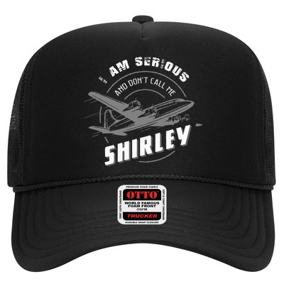 Pilot Tees I Am Serious and Don't Call Me Shirley Trucker Hat