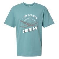 Pilot Tees I Am Serious and Don't Call Me Shirley Sueded Cloud Jersey T-Shirt