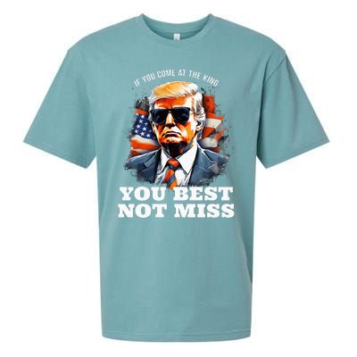 Pro Trump If You Come At The King You Best Not Miss Sueded Cloud Jersey T-Shirt