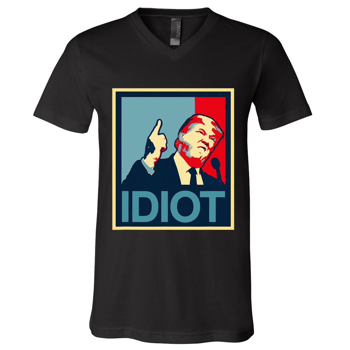 President Trump Is An Idiot Dump Stupid Potus Anti Trump V-Neck T-Shirt