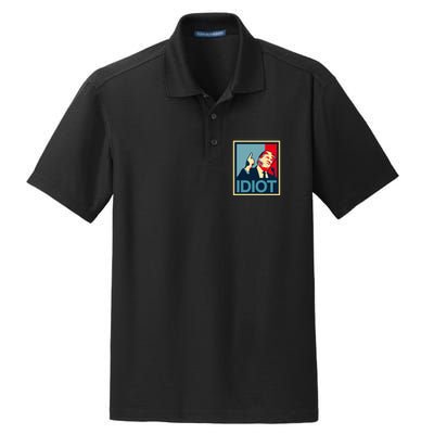 President Trump Is An Idiot Dump Stupid Potus Anti Trump Dry Zone Grid Polo