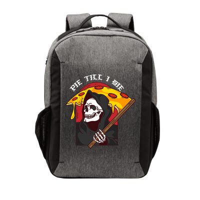 Pie Till I Die Funny Pizza Skull Halloween Gift Vector Backpack