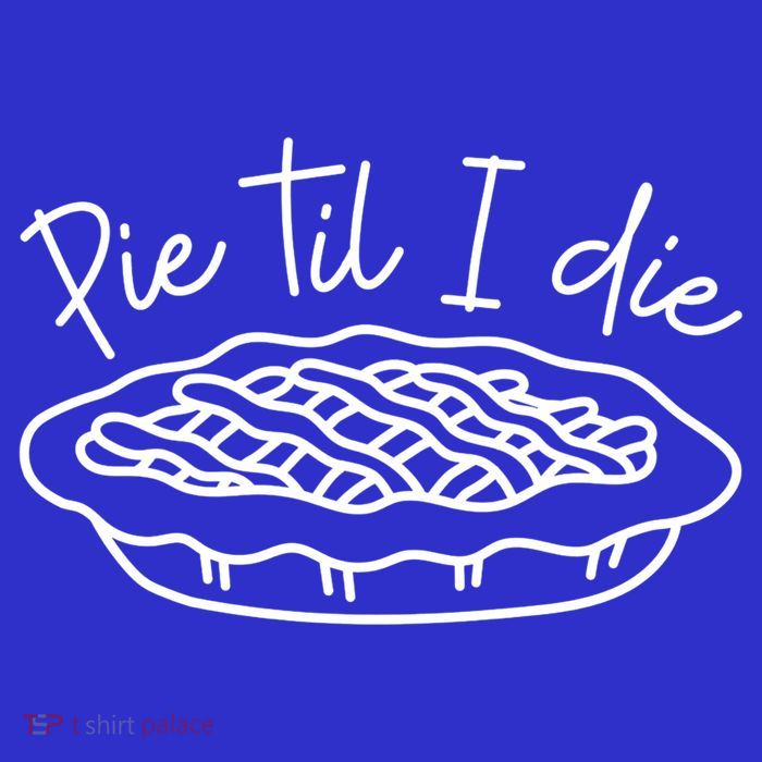 Pie Till I Die Pumpkin Pie Food Fall Thanksgiving Dinner Funny Gift Baby Bodysuit